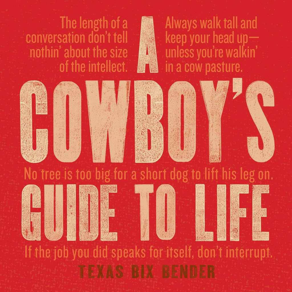 A Cowboy's Guide to Life (Hardcover)