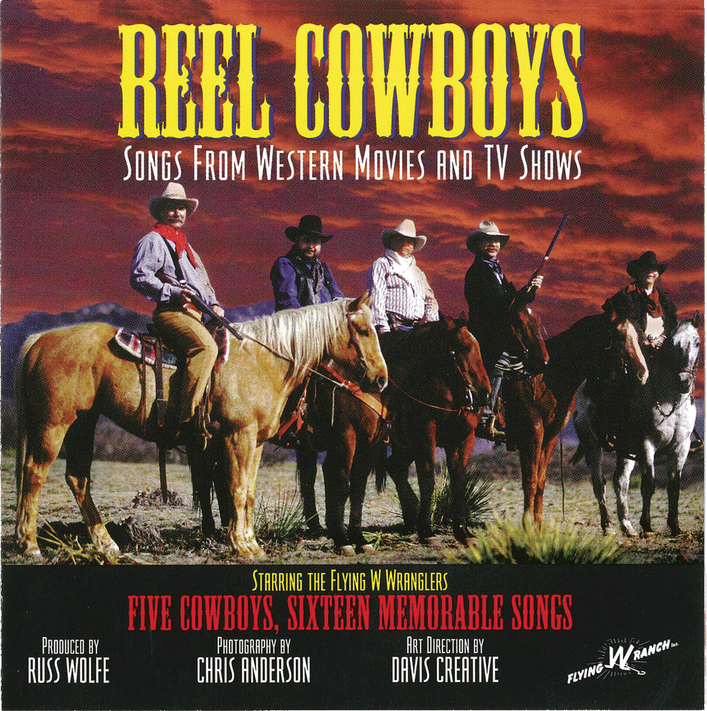 Reel Cowboys - Flying W Wranglers (Digital Download)
