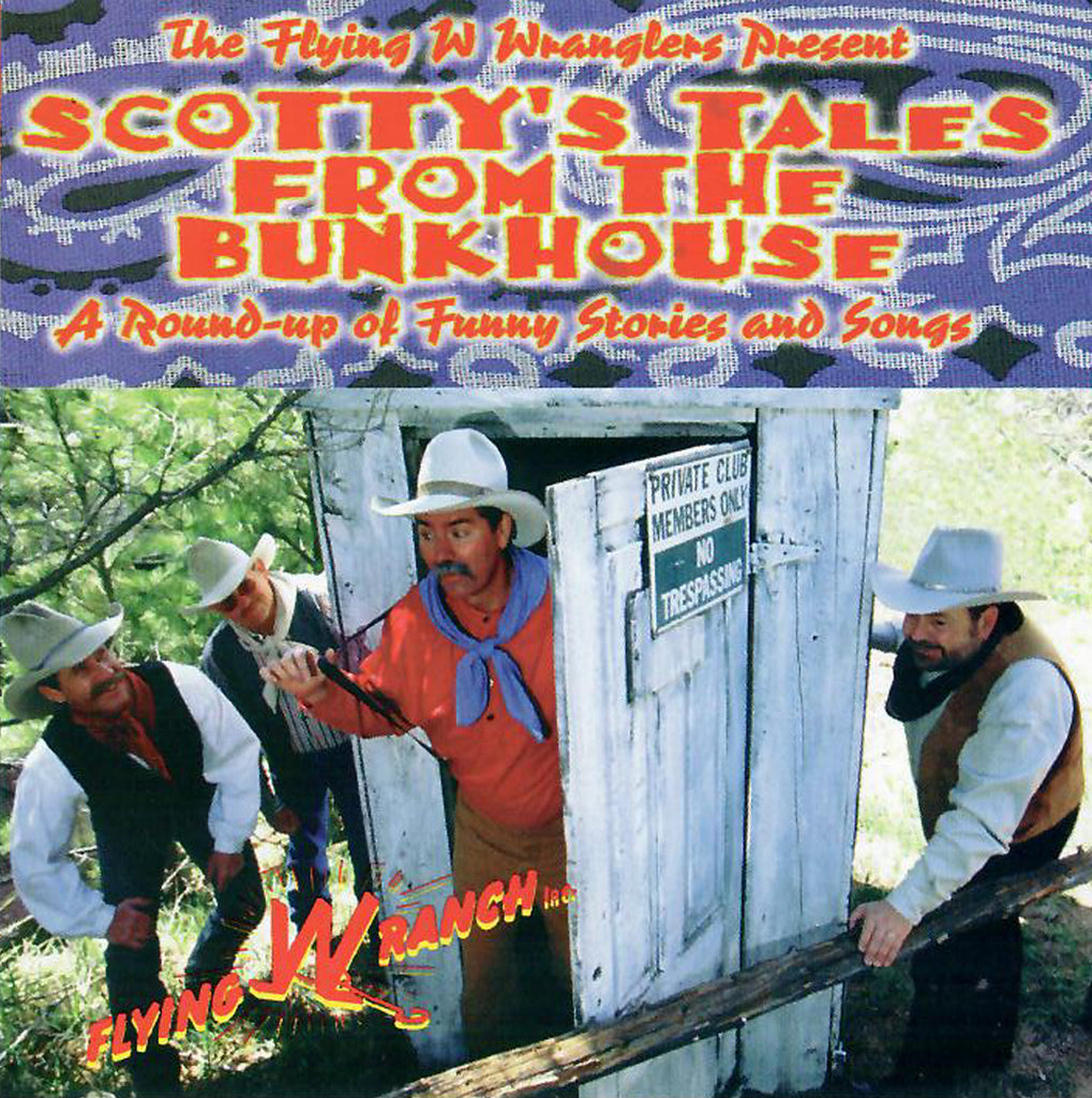 Scotty's Tales From the Bunkhouse - Flying W Wranglers (Digital Download)