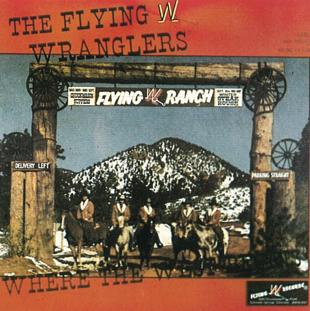 Where the West Begins - Flying W Wranglers (Digital Download)