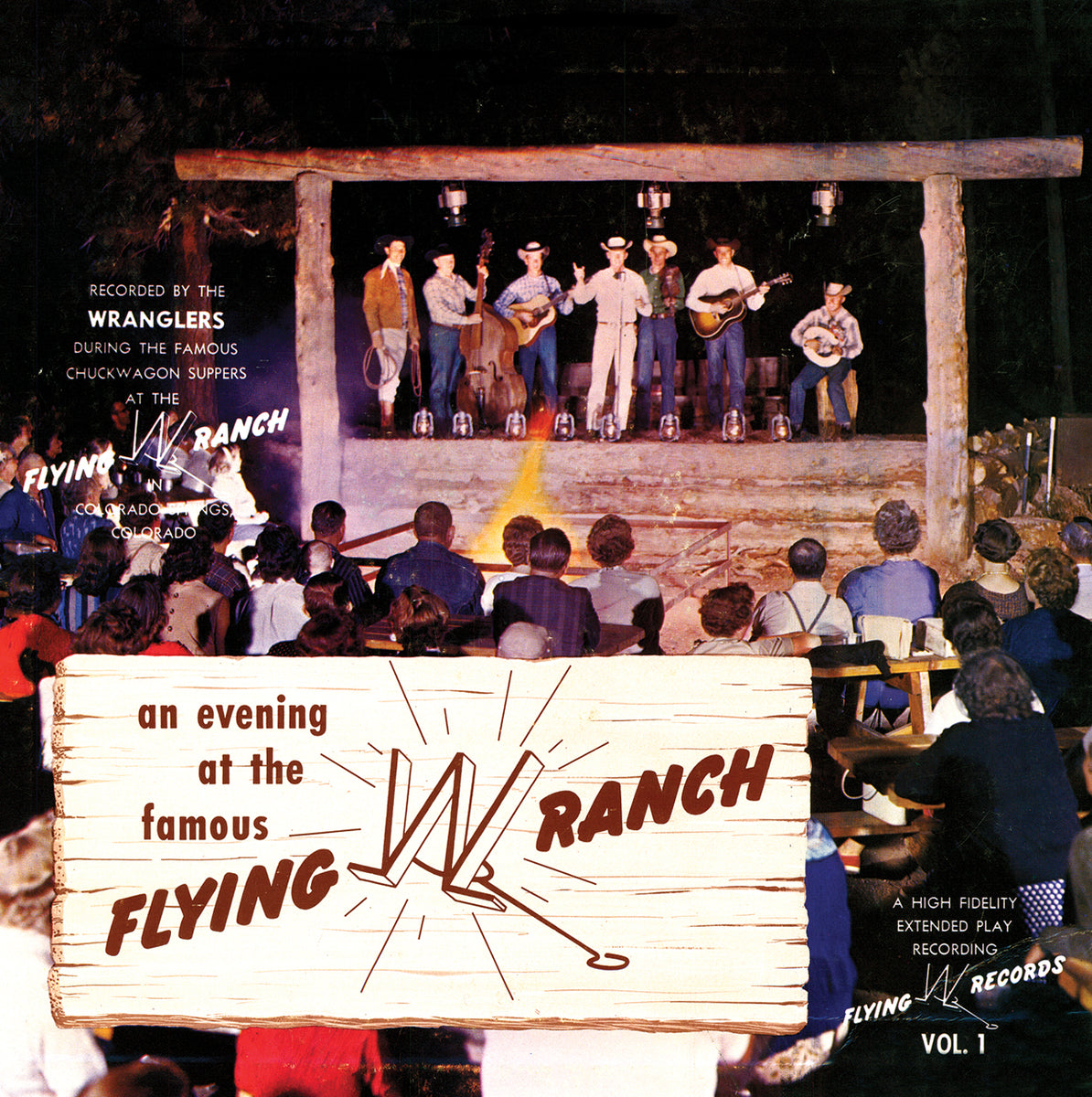 An evening at the famous Flying W Ranch Vol. 1 - Flying W Wranglers (D ...