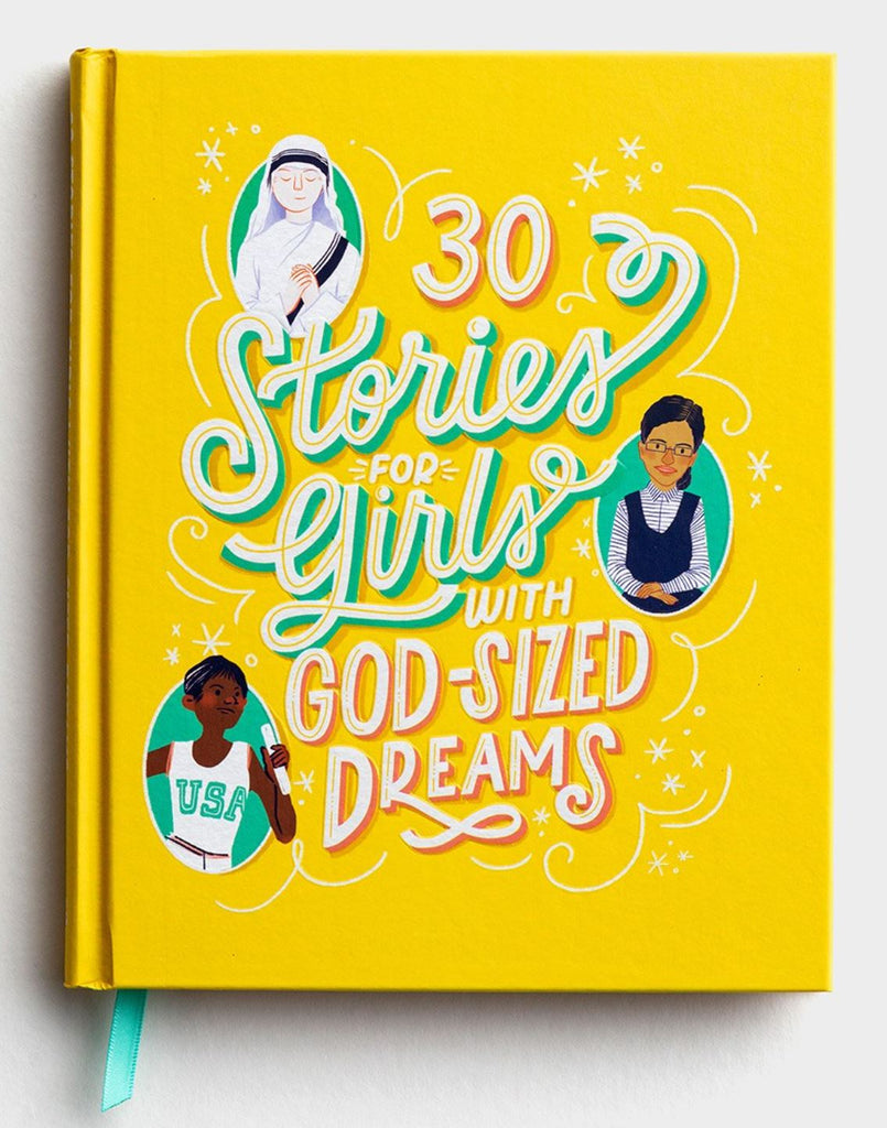 30 Stories for Girls with God-Sized Dreams (Hardcover)