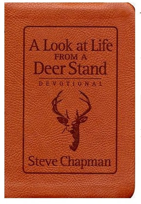 Look at Life from a Deer Stand