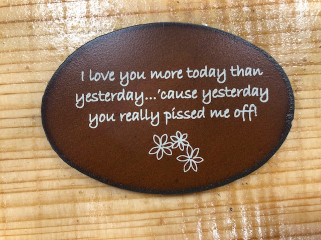Rustic Metal Magnets w/ Funny Sayings