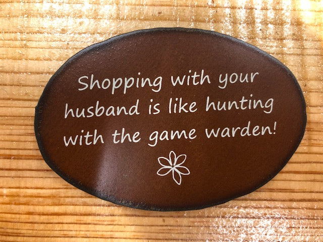 Rustic Metal Magnets w/ Funny Sayings