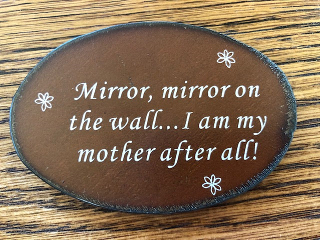 Rustic Metal Magnets w/ Funny Sayings